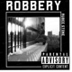 Robbery Single