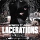 Lacerations feat 4NDRE Single