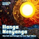 Ilanga Nenyanga feat Tiger Wilson Single