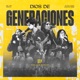 Dios de Generaciones En Vivo