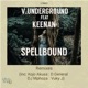Spellbound Remixes feat Keenan