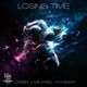 Losing Time feat Michael Wagner Single