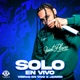 Solo En Vivo Single