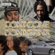 Don t Come Don t Grind feat Rellz Tha Postman Single