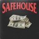 SAFEHOUSE Single