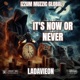 It s NoW Or NeveR 2025 EP
