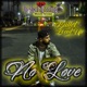 No Love