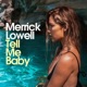 Tell Me Baby Single