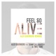 Feel so Alive Remode feat Danny Dullmaier Single