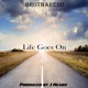 Life Goes On Single