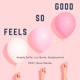 Feels so Good feat Nova Mariéé Single