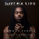 Common People feat Kevin Mark Trail Single