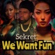 We Want Fun Single