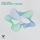 Dimension Travel Single