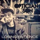 Losing Patience feat Steven Single