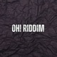 OH Riddim Afrobeats Instrumental Single