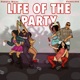 Life Of The Party feat FakeLove Single