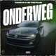 Onderweg Single