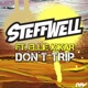 Don t Trip feat Ellie Jokar Single