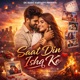 Saat Din Ishq Ke Single