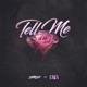 Tell Me feat Danél Single