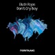 Don t Cry Boy Single