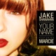 Your Name feat Marcie EP