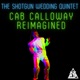 Cab Calloway Reimagined EP