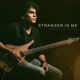STRANGER IN ME feat Bernard Tagwerker Single
