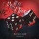 ROLL THE DICE feat iamkingde Single