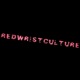 Redwristculture Chapter 1