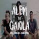 Além da Gaiola feat Levi Mandacaru Single