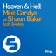 Heaven Hell Mike Candys vs Shaun Baker feat Evelyn Remixes EP