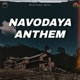 Navodaya Anthem Single