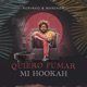 Quiero Fumar Mi Hookah Single