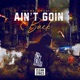 Ain t Goin Back Single