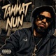 Tammat Nun Single