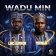 Wadu Min feat Mbunja Single
