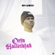 Orin Hallelujah Single