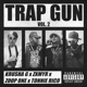 Trap Gun Vol 2 feat Tonnie Rico Single