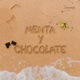 MENTA Y CHOCOLATE Single