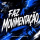 FAZ A MOVIMENTAÇÃO Single