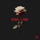 Ride or Die Single