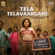 Tela Telavaargane From Chaduve Nee Ayudham Single
