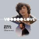 Voodoo Love feat Jarabedepalo Single