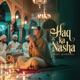 Haq Ka Nasha Single