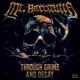 Through Grime and Decay Deluxe Edition