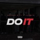 Do It feat Dinero Switch PK Krasha Single