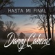 Hasta Mi Final Single