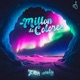 Un Millon De Colores Versión Remix Single